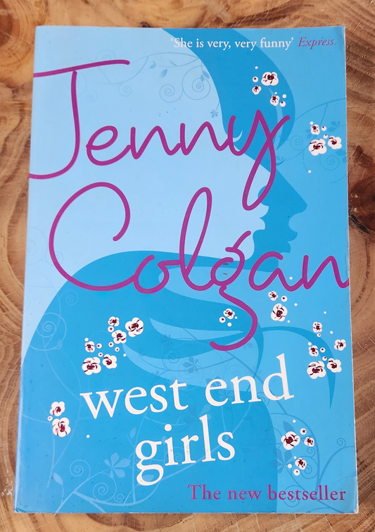 West end girls - Jenny Colgan