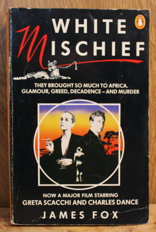 White Mischief - James Fox