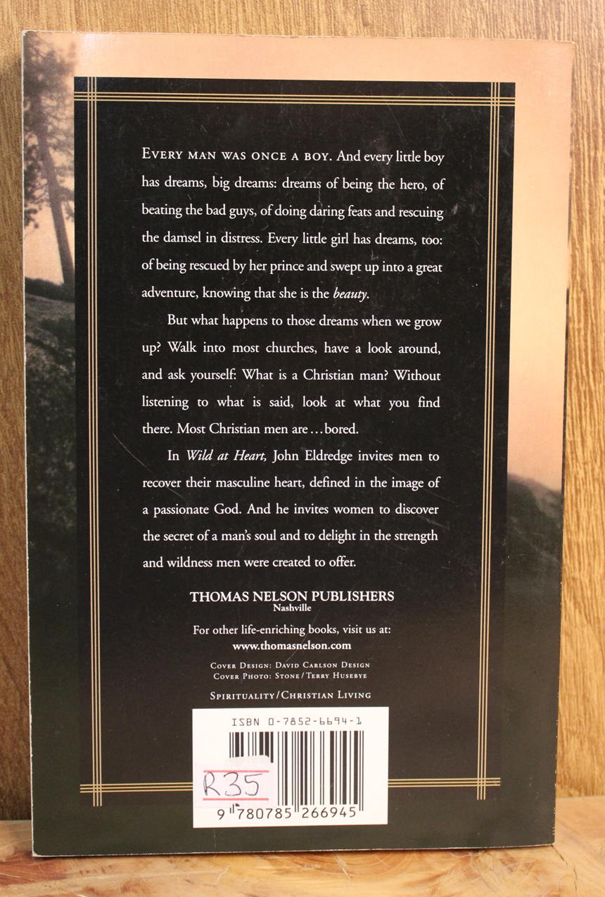 Wild at heart - John Eldredge