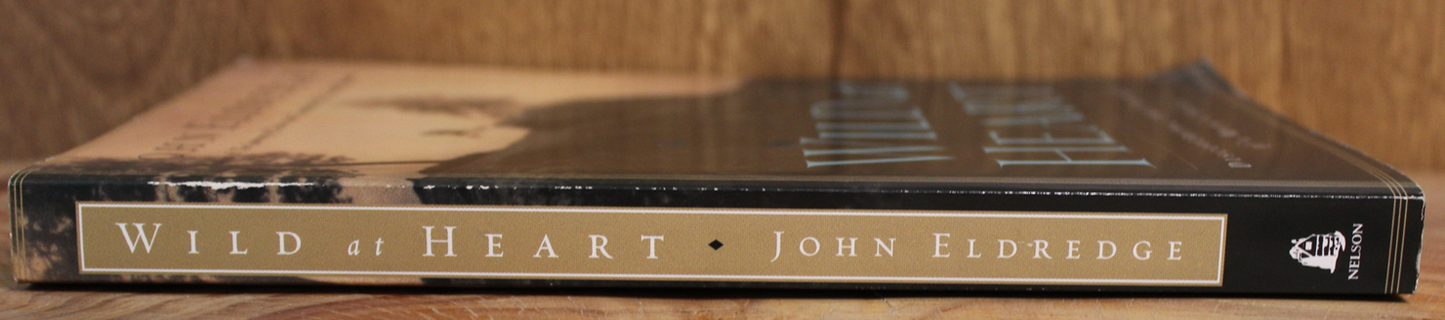 Wild at heart - John Eldredge