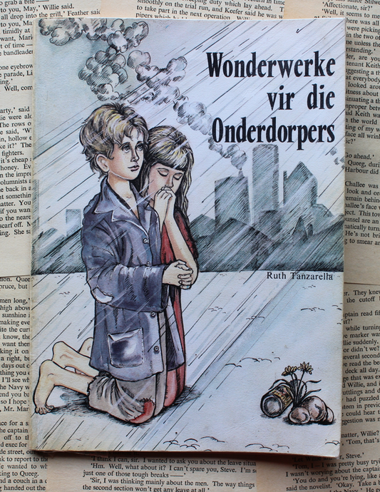 Wonderwerke vir die onderdorpers - Ruth Tanzarella