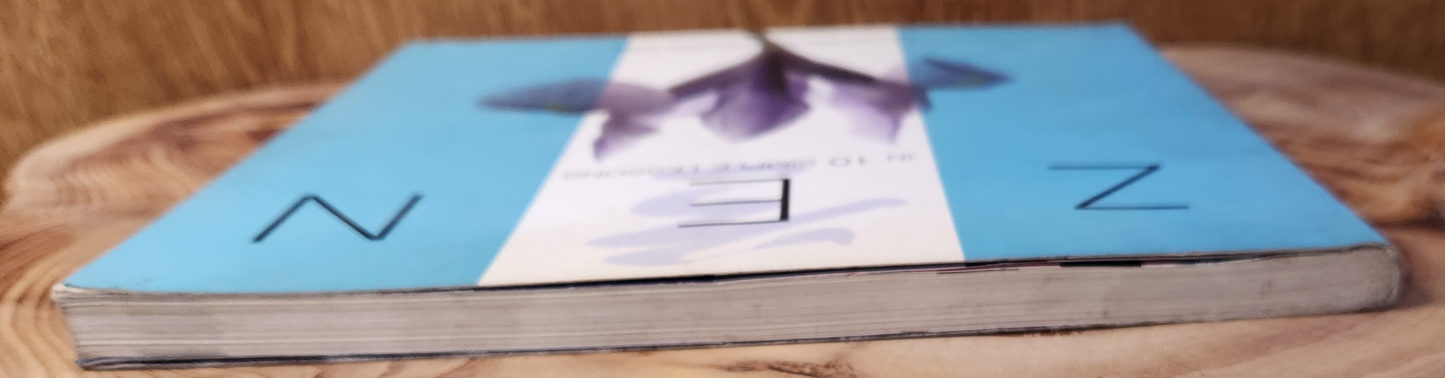 Zen in 10 simple lessons - Anthony ManuTu Lee and David Weiss