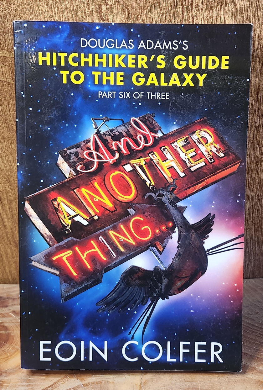 and another thing - Eoin Colfer