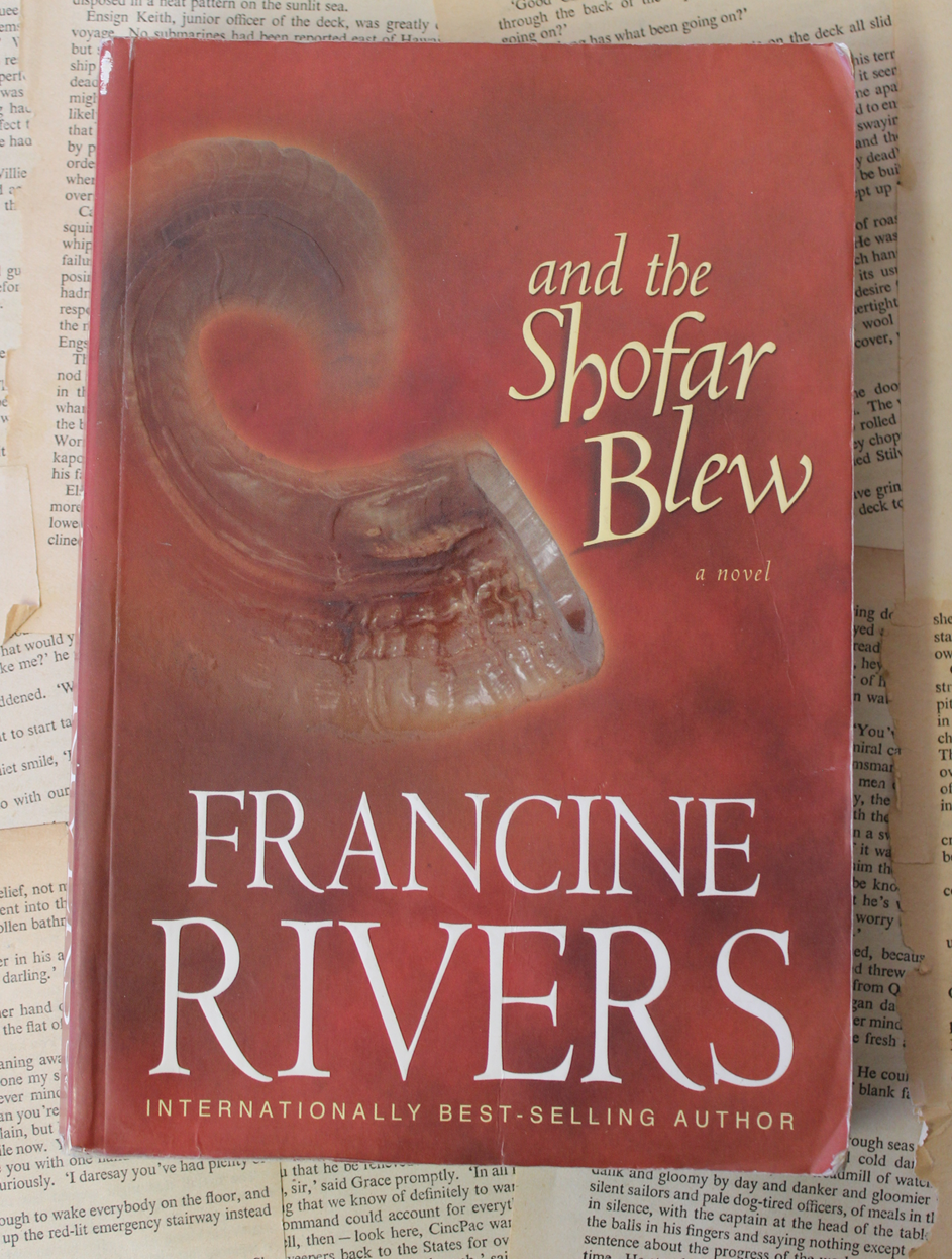 And the shofar blew - Francine Rivers