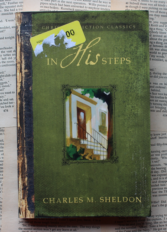 in His steps - Charles M. Sheldon