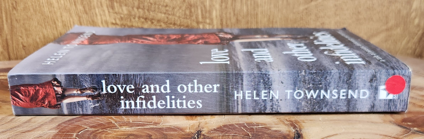 love and other infidelities - Helen Townsend