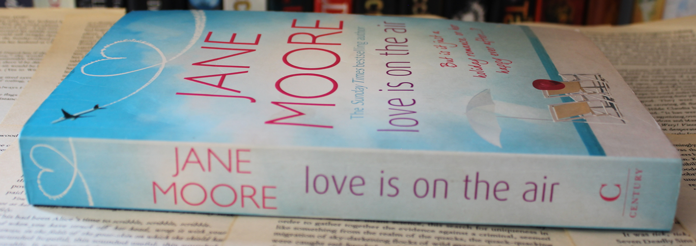 love is on the air - Jane Moore