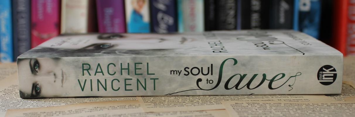 My soul to save - Rachel Vincent