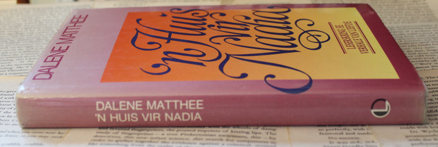 'n Huis vir Nadia - Dalene Matthee