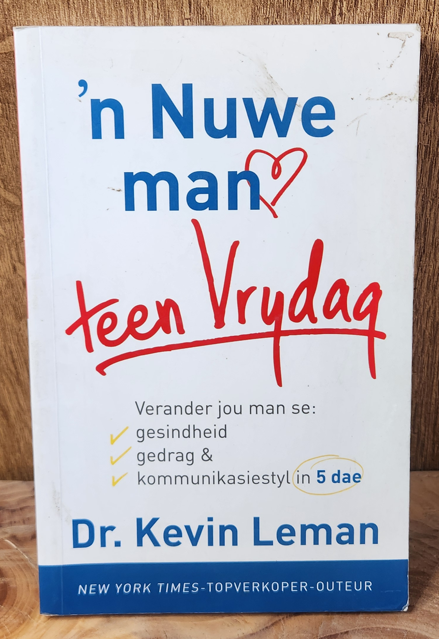 'n Nuwe man teen Vrydag - Dr. Kevin Leman