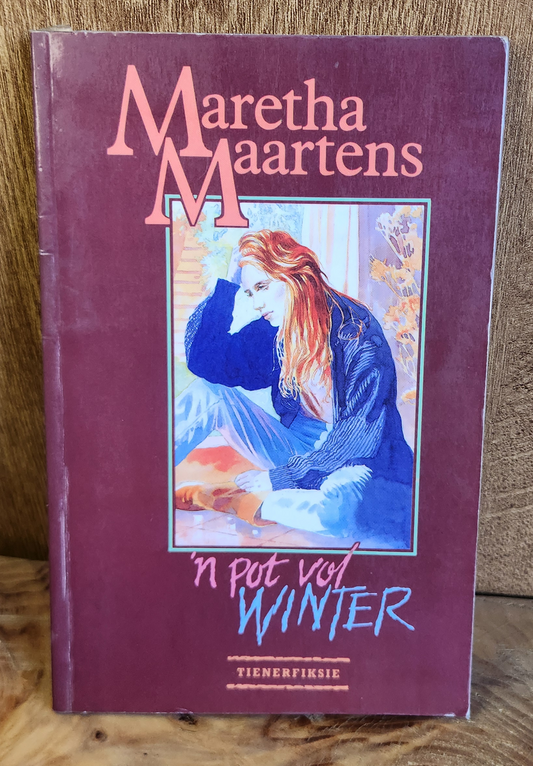 'n Pot vol Winter - Maretha Maartens