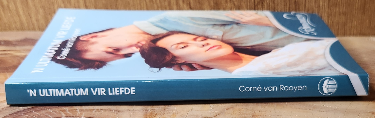 'n Ultimatum vir liefde - Corne van Rooyen