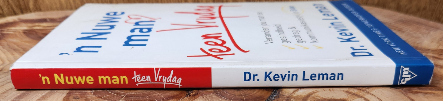 'n Nuwe man teen Vrydag - Dr. Kevin Leman