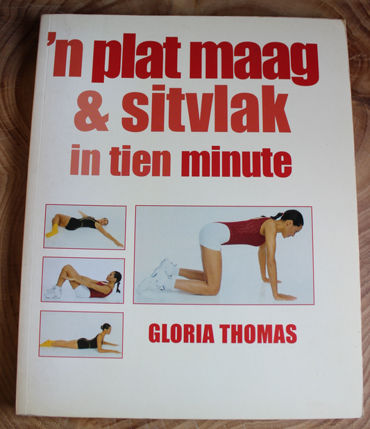 'n Plat maag sitvlak in tien minute - Gloria Thomas