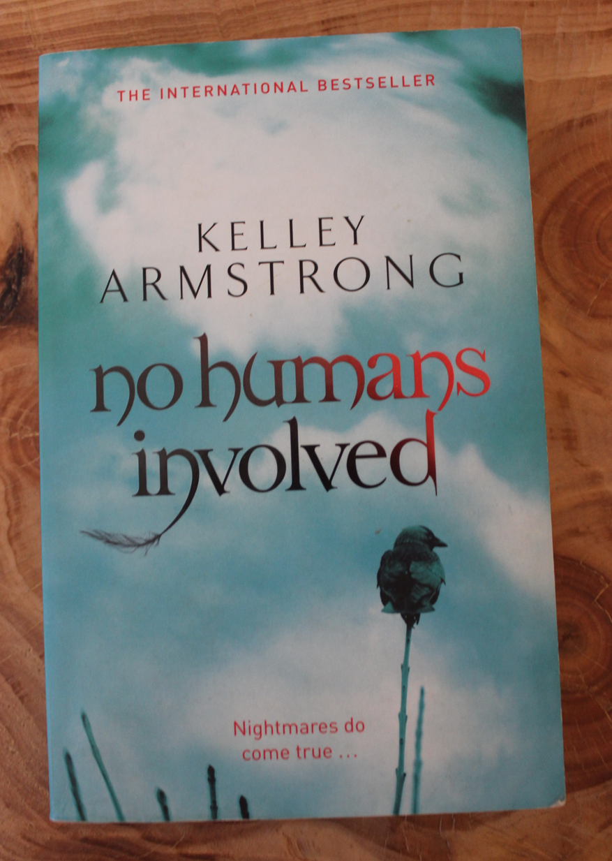 no humans involved - Kelley Armstrong