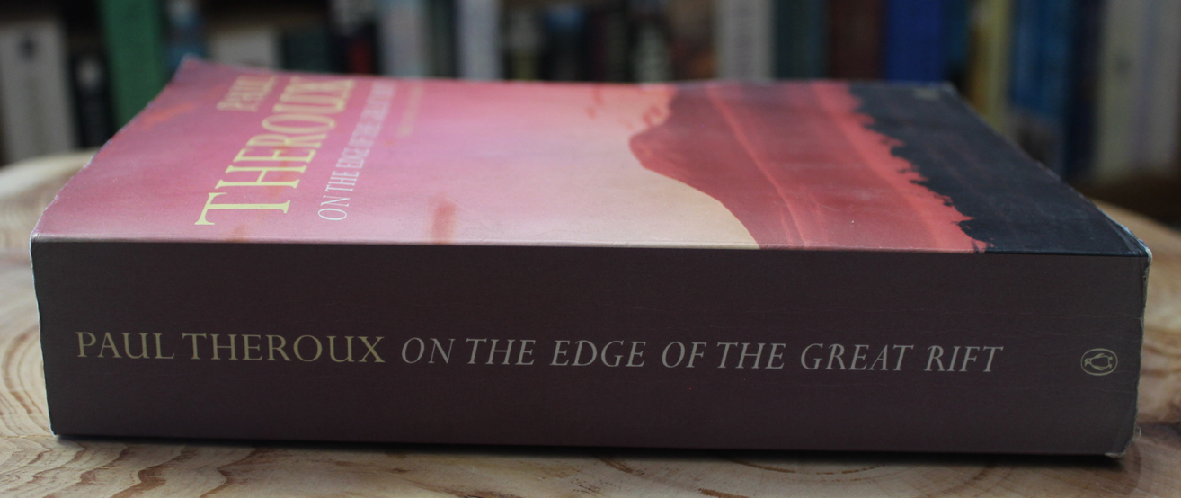 on the edge of the great rift - Paul Theroux