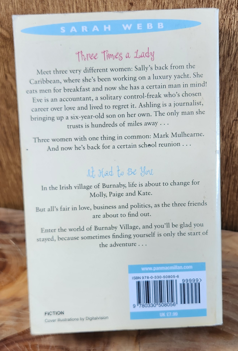 three times a lady & it had to be you - Sarah Webb