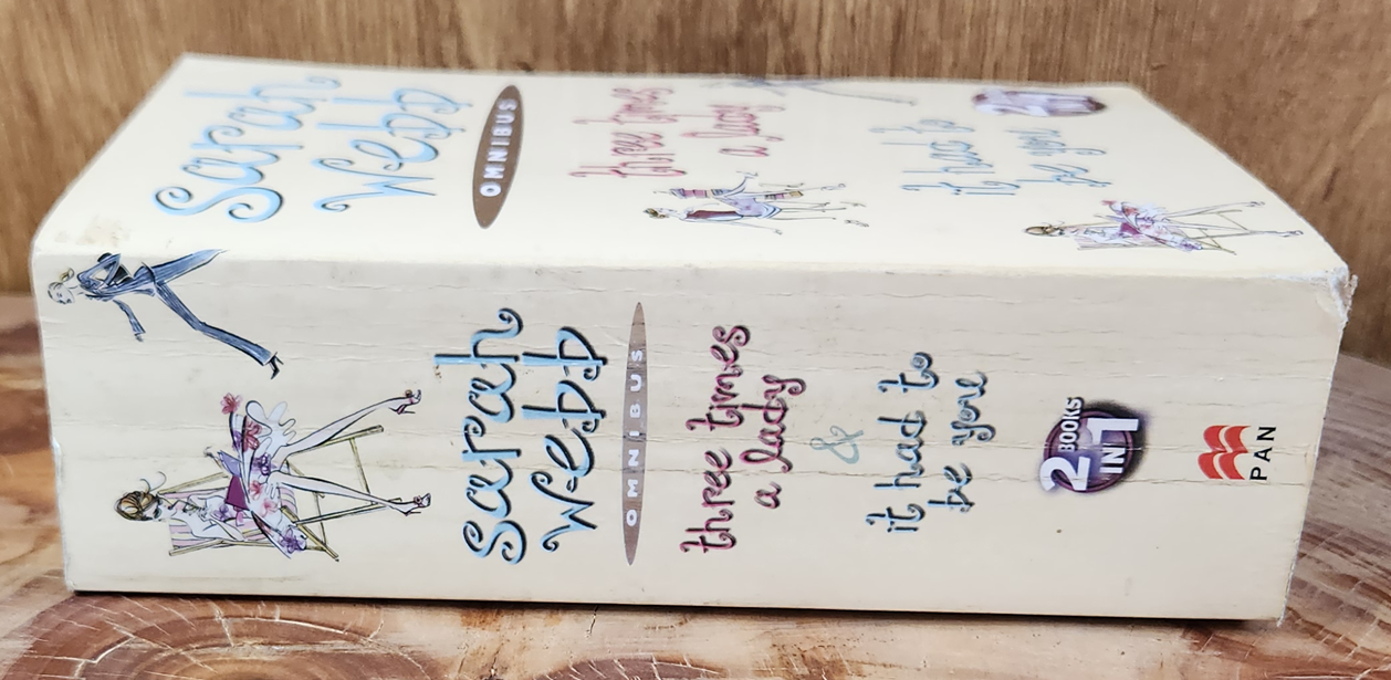 three times a lady & it had to be you - Sarah Webb